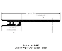 #018-546 – Clip on Wiper, w/2″ wiper, 7/16″ x 3″ x 35′